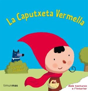 LA CAPUTXETA VERMELLA