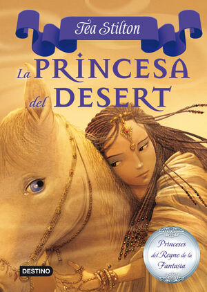 3. LA PRINCESA DEL DESERT