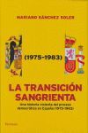 LA TRANSICIÓN SANGRIENTA