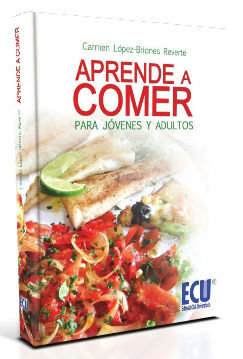 APRENDE A COMER. PARA JÓVENES Y ADULTOS