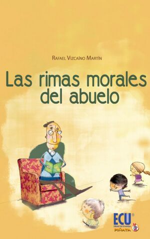 LAS RIMAS MORALES DEL ABUELO