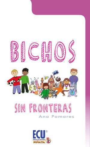 BICHOS SIN FRONTERAS