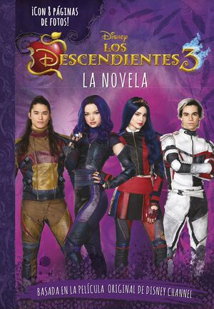 LOS DESCENDIENTES 3. LA NOVELA