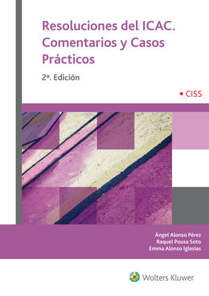 RESOLUCIONES DEL ICAC. COMENTARIOS Y CASOS PRÁCTICOS (2ª EDICIÓN)