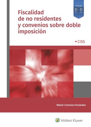 FISCALIDAD DE NO RESIDENTES Y CONVENIOS SOBRE DOBLE IMPOSICIÓN