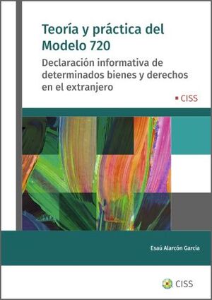 TEORÍA Y PRÁCTICA DEL MODELO 720