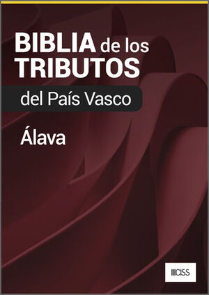 BIBLIA DE LOS TRIBUTOS DE ÁLAVA