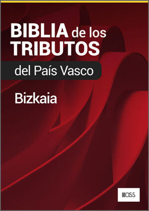 BIBLIA DE LOS TRIBUTOS DE BIZKAIA
