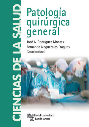 PATOLOGÍA QUIRÚRGICA GENERAL