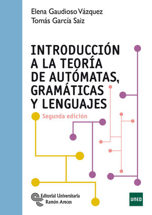 INTRODUCCIÓN A LA TEORÍA DE AUTÓMATAS, GRAMÁTICAS Y LENGUAJE