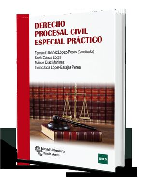 DERECHO PROCESAL CIVIL ESPECIAL PRÁCTICO