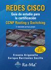 REDES CISCO. GUÍA DE ESTUDIO PARA LA CERTIFICACIÓN CCNP ROUTING Y SWITCHING