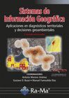 SISTEMAS DE INFORMACIÓN GEOGRÁFICA. APLICACIONES EN DIAGNÓSTICOS TERRITORIALES..