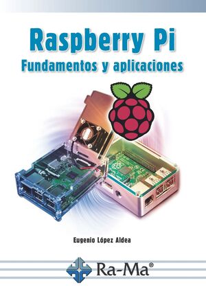 E-BOOK - RASPBERRY PI FUNDAMENTOS Y APLICACIONES