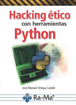 E-BOOK - HACKING ÉTICO CON HERRAMIENTAS PYTHON