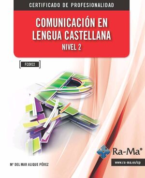 E-BOOK - COMUNICACIÓN EN LENGUA CASTELLANA. NIVEL 2