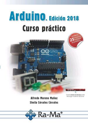 E-BOOK - ARDUINO. EDICIÓN 2018 CURSO PRÁCTICO