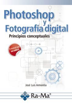 E-BOOK - PHOTOSHOP Y FOTOGRAFÍA DIGITAL