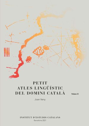 PETIT ATLES LINGÜÍSTIC DEL DOMINI CATALÀ