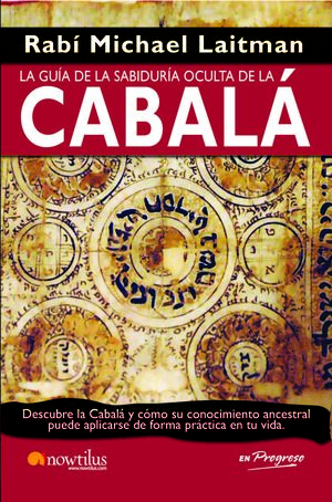 LA GUÍA DE LA SABIDURÍA OCULTA DE LA CABALÁ