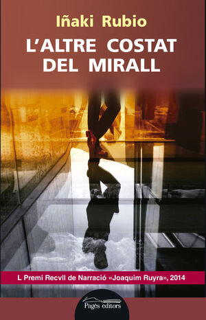 L'ALTRE COSTAT DEL MIRALL