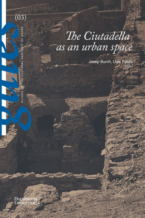 LA CIUTADELLA AS AN URBAN SPACE