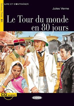 LE TOUR DU MONDE EN 80 JOURS (+CD)