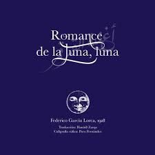 ROMANCE DE LA LUNA, LUNA (EDICIÓN BILINGÜE ESPAÑOL-ÁRABE)