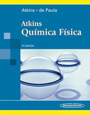 QUÍMICA FÍSICA. 8ª ED.