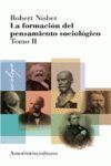 LA FORMACIÓN DEL PENSAMIENTO SOCIOLÓGICO. TOMO 2