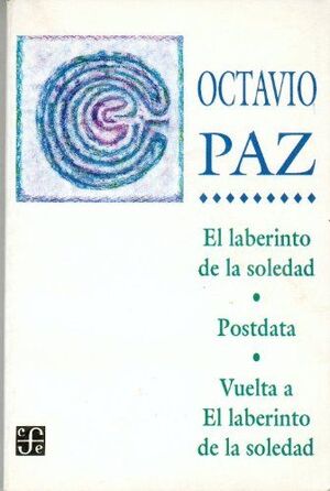 EL LABERINTO DE LA SOLEDAD, POSDATA, VUELTA A 