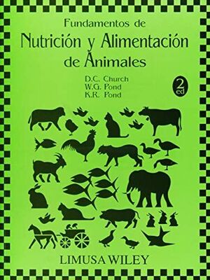 FUNDAMENTOS DE NUTRICIÓN Y ALIMENTACIÓN DE ANIMALES