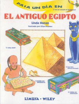 PASA UN DÍA EN EL ANTIGUO EGIPTO