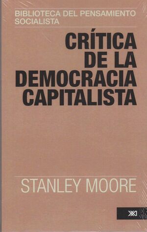 CRÍTICA DE LA DEMOCRACIA CAPITALISTA