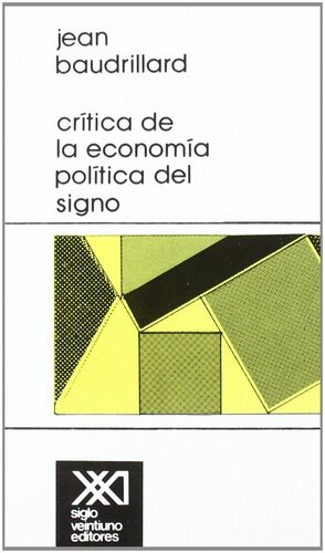 CRÍTICA DE LA ECONOMÍA POLÍTICA DEL SIGNO