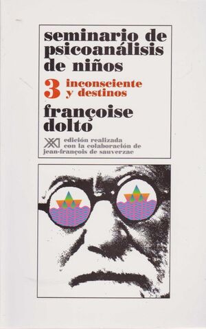 SEMINARIO DE PSICOANÁLISIS DE NIÑOS VOL. 3