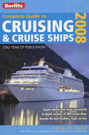 BERLITZ COMPLETE GUIDE TO CRUISING & CRUISE SHIPS 2008