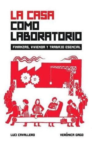 LA CASA COMO LABORATORIO