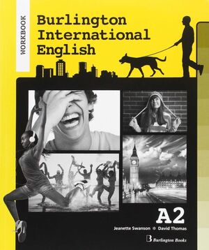 BURLINGTON INTERNATIONAL ENGLISH A2 WORKBOOK