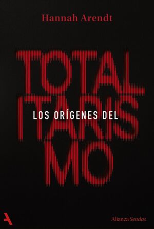 LOS ORÍGENES DEL TOTALITARISMO