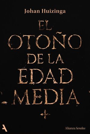 EL OTOÑO DE LA EDAD MEDIA