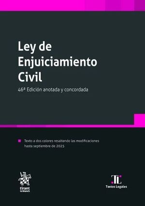 LEY DE ENJUICIAMIENTO CIVIL 46ª EDICIÓN 2025