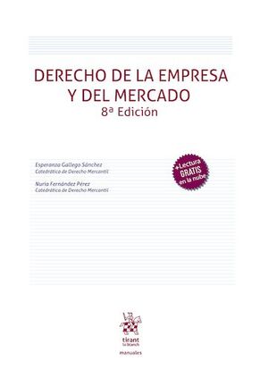DERECHO DE LA EMPRESA Y DEL MERCADO 8ªED