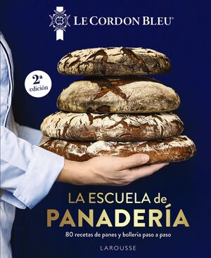 ESCUELA DE PANADERÍA. LE CORDON BLEU®, LA