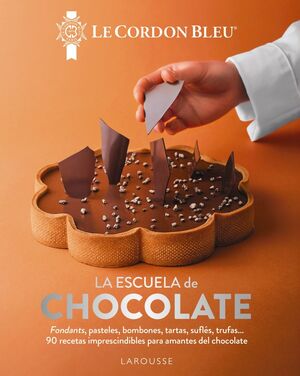 ESCUELA DE CHOCOLATE. LE CORDON BLEU, LA
