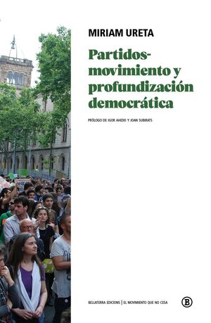 PARTIDOS-MOVIMIENTO Y PROFUNDIZACIÓN DEMOCRÁTICA