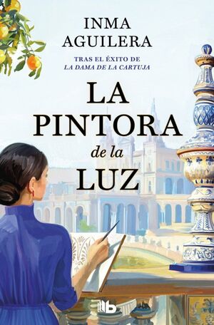 PINTORA DE LA LUZ, LA (LA CARTUJA 2)