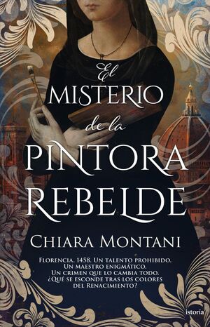 EL MISTERIO DE LA PINTORA REBELDE