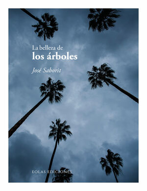 BELLEZA DE LOS ÁRBOLES, LA