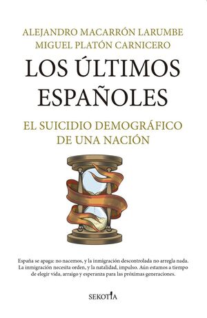 ÚLTIMOS ESPAÑOLES, LOS